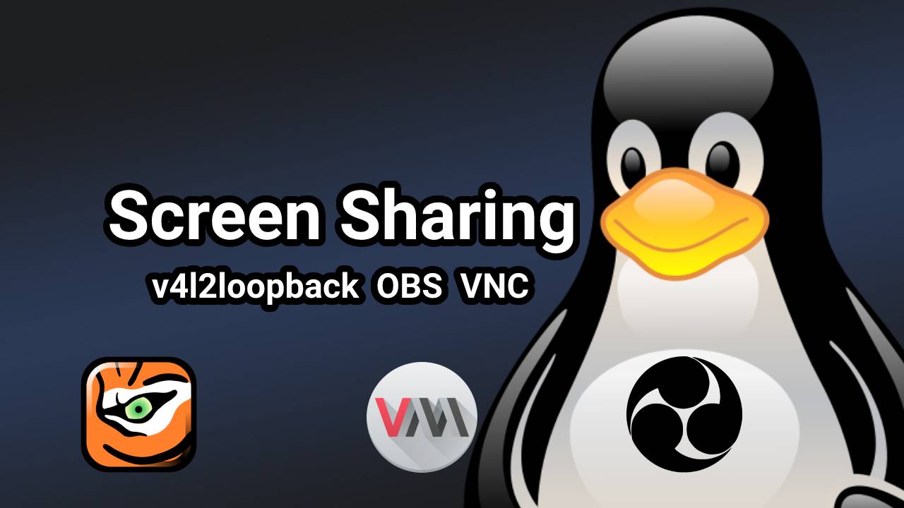 Screen Sharing in Linux on Unsupported Platforms